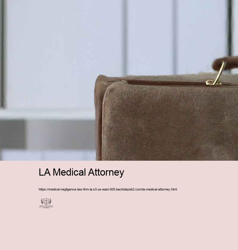 Advantages of Hiring a Specialized Medical Negligence Law practice in LA